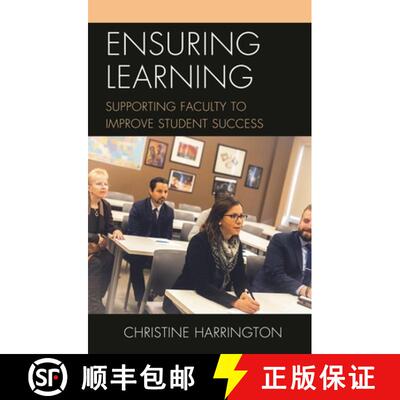 【3-4周达】Ensuring Learning : Supporting Faculty to Improve Student Success [9781475851878]