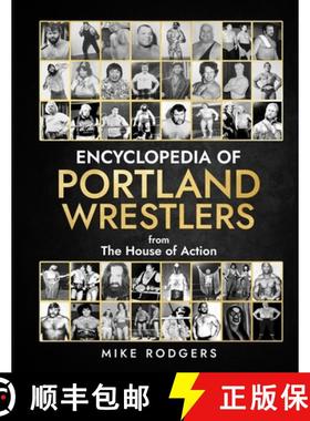 【3-4周达】Encyclopedia Of Portland Wrestlers [9781088102299]