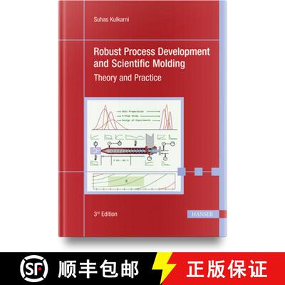 【3-4周达】Robust Process Development and Scientific Moldin – Theory and Practice [9781569909089]
