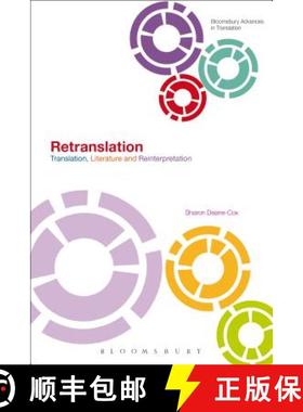 预订 Retranslation: Translation, Literature and Reinterpretation [9781474275477]