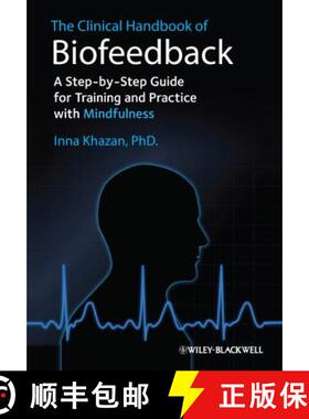 【3-4周达】The Clinical Handbook Of Biofeedback - A Step-By- Step Guide For Training And Practice Wit... [9781119993711]
