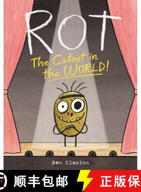 【3-4周达】Rot, the Cutest in the World! [9781481467629]