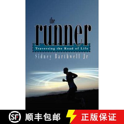 【3-4周达】The Runner: Traversing the Road of Life [9780615445120]