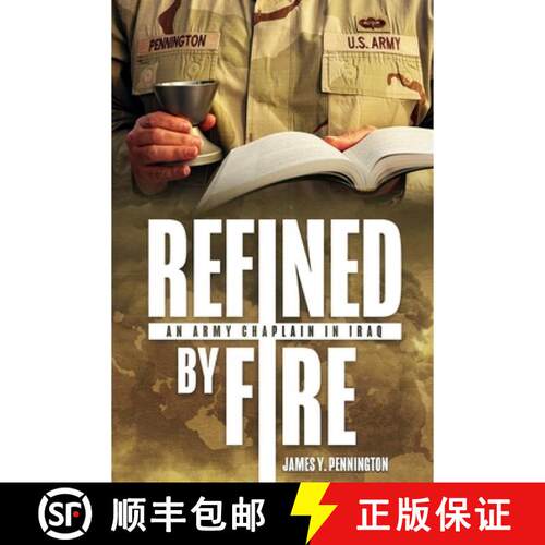 【3-4周达】精装 Refined by Fire: An Army Chaplain in Iraq [9781636246192]