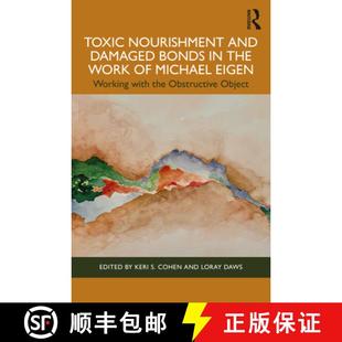 Eigen the Work Nourishment Damaged 9781032346007 with Obstruc... Toxic and Bonds Michael Working 4周达