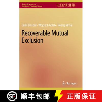 【3-4周达】Recoverable Mutual Exclusion Using Persistent Memory [9783031200045]