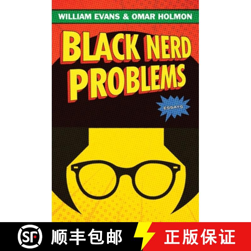 【3-4周达】Black Nerd Problems: Essays [9781982150235]