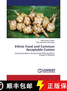 预订 Ethnic Food and Common Acceptable Cuisine [9783659769726]