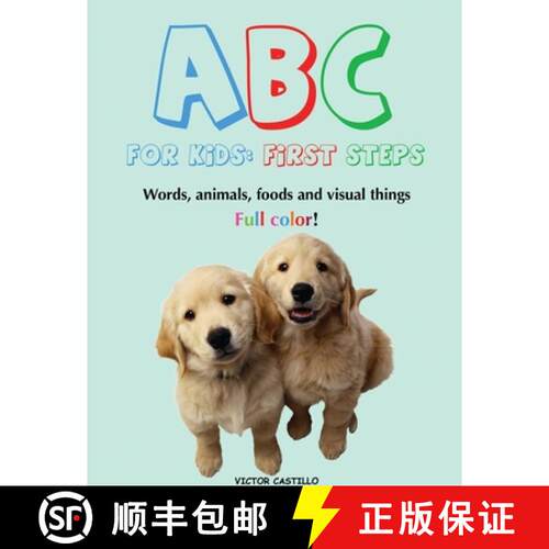 【3-4周达】ABC For Kids (Words, animals, foods and visual things).: First Steps (Large Print Edition) [9781087905730]