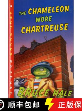 【3-4周达】The Chameleon Wore Chartreuse, 1: A Chet Gecko Mystery [9780152024857]