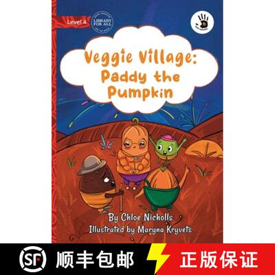 【3-4周达】Veggie Village: Paddy the Pumpkin - Our Yarning [9781923207400]