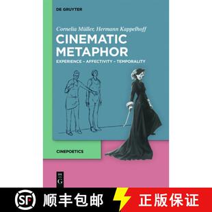 【3-4周达】Cinematic Metaphor – Experience – Affectivity – Temporality [9783110709070]