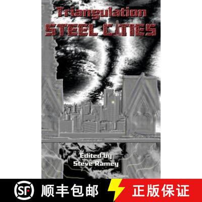 【3-4周达】Triangulation: Steel Cities [9780982860649]
