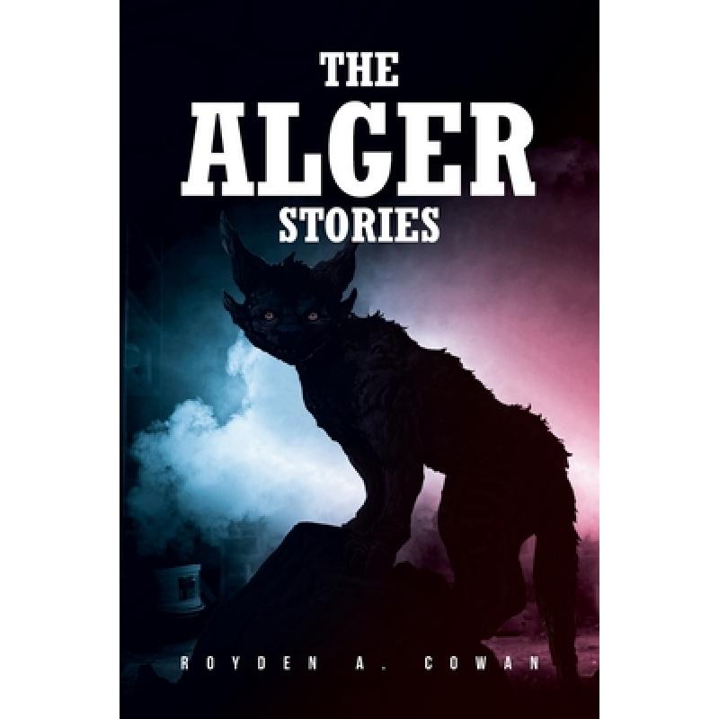 预订 the alger stories[9781638851288]