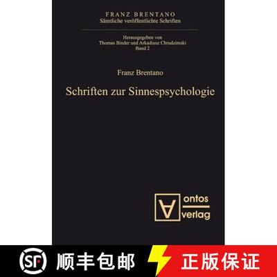 【3-4周达】Samtliche veroeffentlichte Schriften, Band 2, Schriften zur Sinnespsychologie [9783110330090]