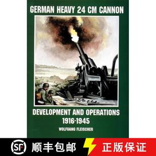 Heavy 4周達 1945 Develment 9780764305696 Operations 19... 1916 Cannon erations German Development and