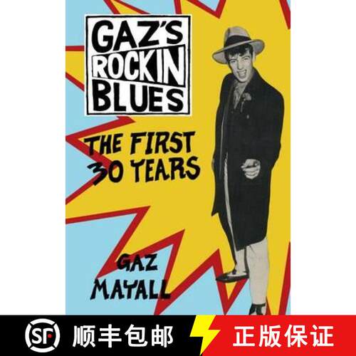 【3-4周达】Gaz Mayall: Gaz's Rockin' Blues: The First 30 Years [9781907112157]