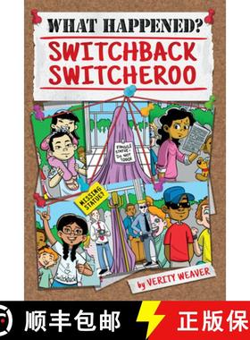 【3-4周达】What Happened? Switchback Switcheroo [9781631634208]