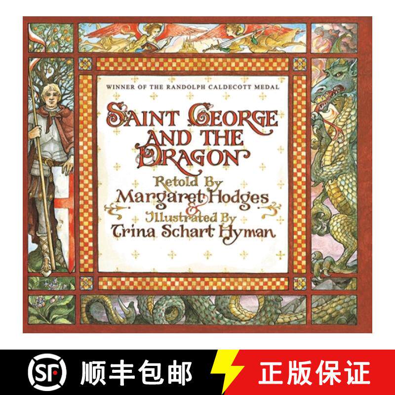 【3-4周达】精装 Saint George and the Dragon (Caldecott Medal Winner) [9780316367899]