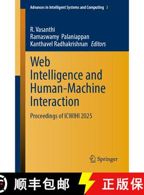【3-4周达】Web Intelligence and Human-Machine Interaction: Proceedings of ICWIHI 2025 [9789819685622]