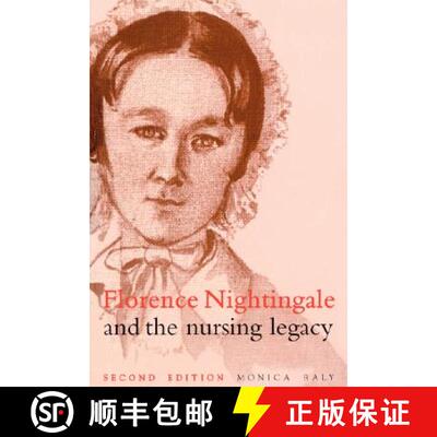 【3-4周达】Florence Nightingale And The Nursing Legacy 2E [Wiley护理学] [9781861560445]