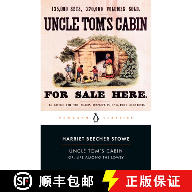 【3-4周达】Uncle Tom's Cabin : Or, Life Among the Lowly [9780140390032]