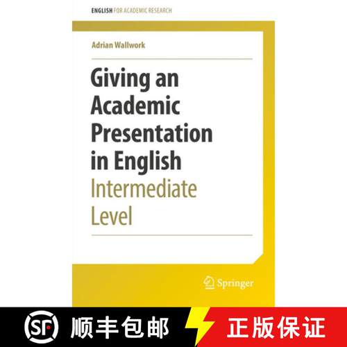 【3-4周达】Giving an Academic Presentation in English : Intermediate Level [9783030956080]