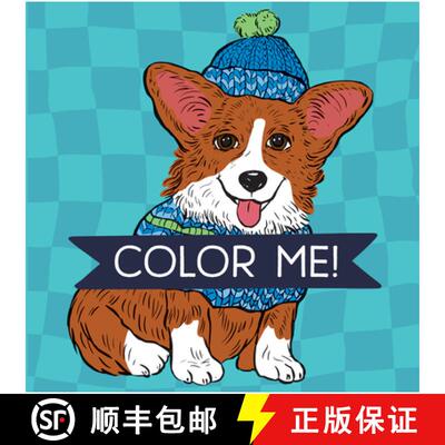 【3-4周达】Color Me! Dogs - Keepsake Coloring Books Compact Edition with Dog Quotes 7x7 Inches Portab... [9781639389018]