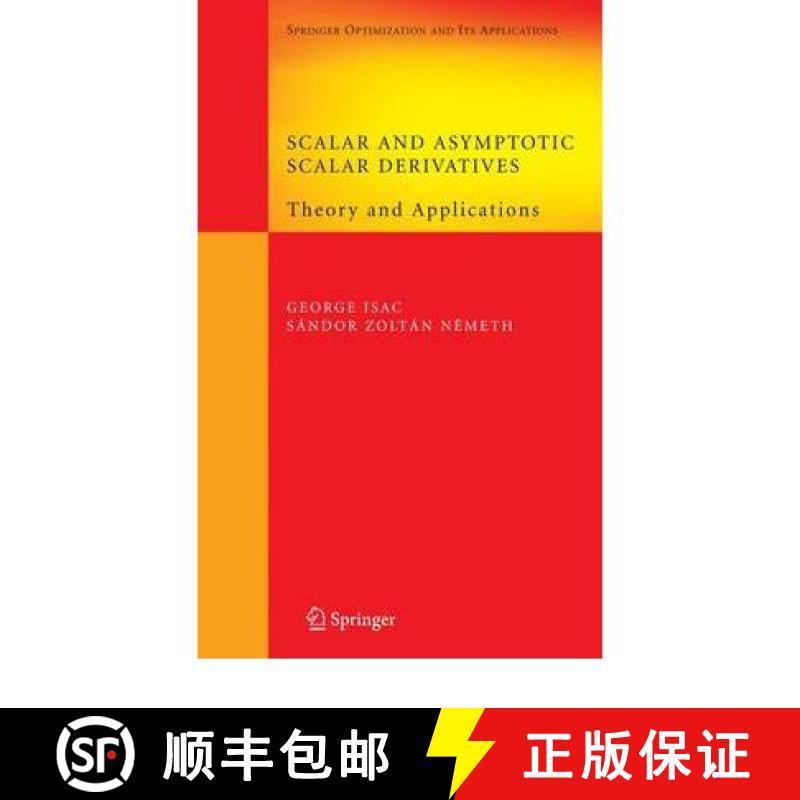 【3-4周达】Scalar and Asymptotic Scalar Derivatives : Theory and Applications [9781441944849]