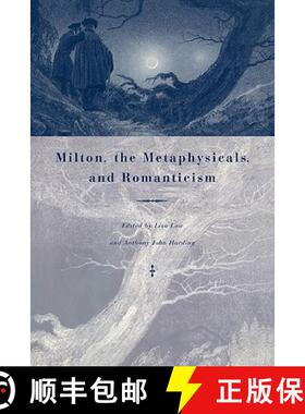 【3-4周达】Milton, the Metaphysicals, and Romanticism [9780521110693]