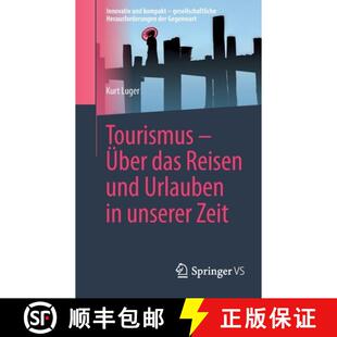 Zeit Das Urlauben Und UEber Reisen 9783658364595 预订 Unserer Tourismus