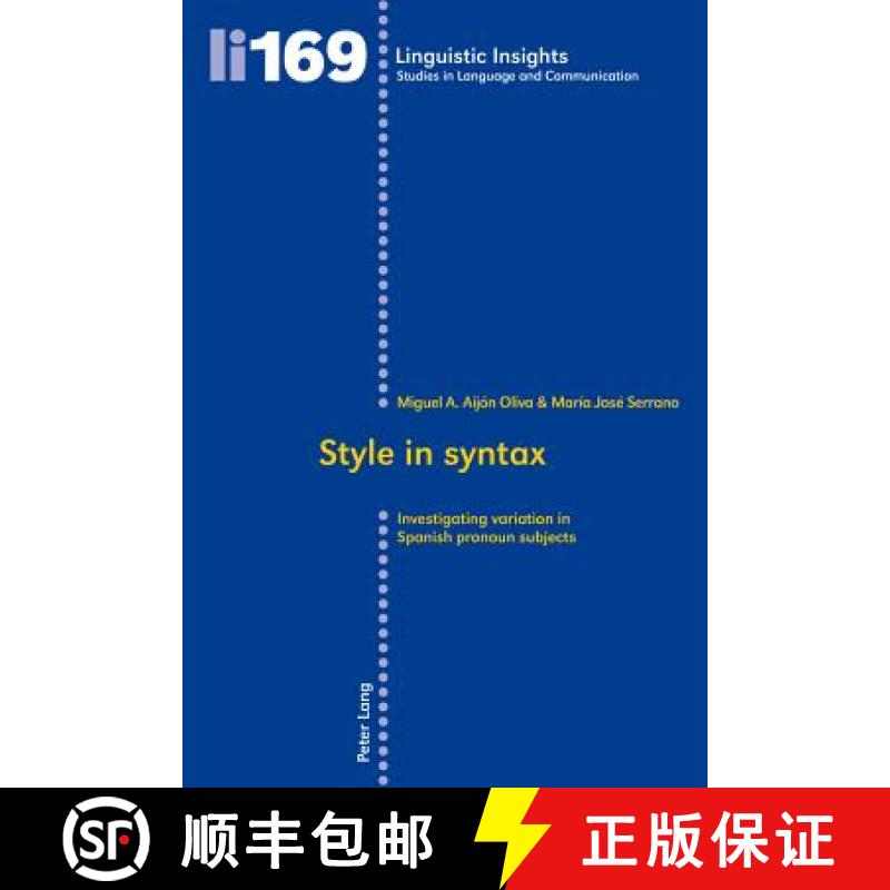 预订 Style in Syntax: Investigating Variation in Spanish Pronoun Subjects [9783034312448]
