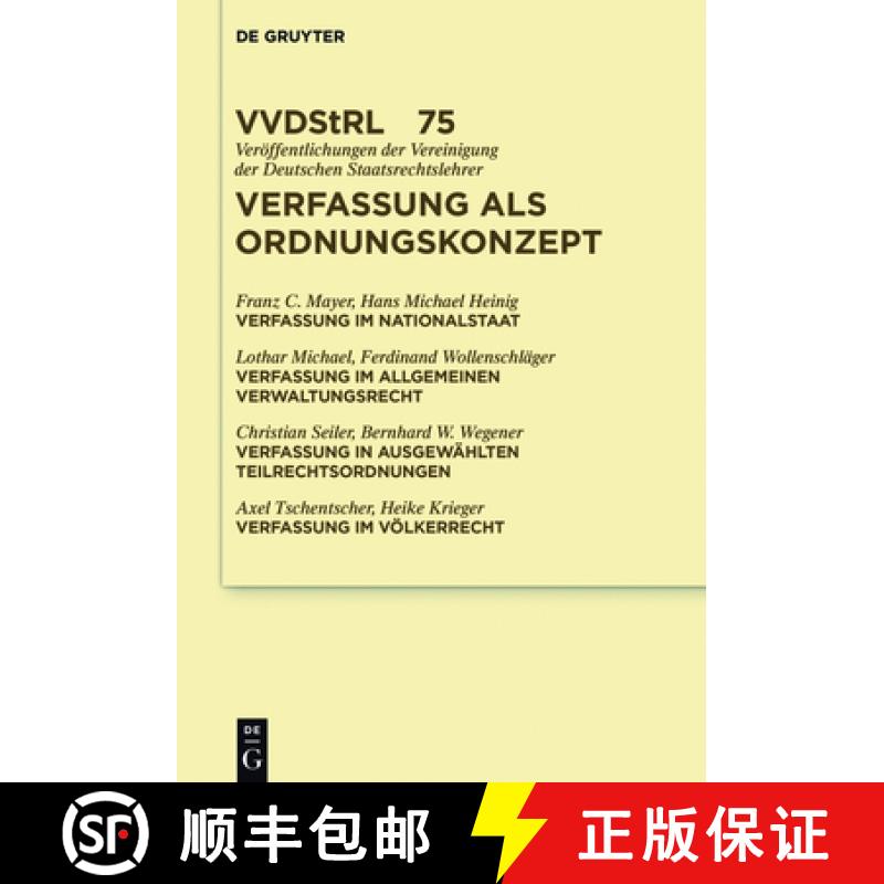 预订 Verfassung als Ordnungskonzept：Referate und Diskussionen auf der Tagung der Vereinigung der Deu... [9783110442953]