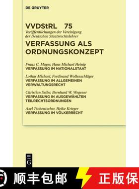 预订 Verfassung als Ordnungskonzept：Referate und Diskussionen auf der Tagung der Vereinigung der Deu... [9783110442953]