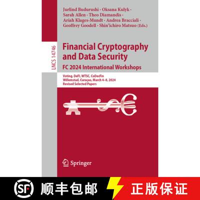 【3-4周达】Financial Cryptography and Data Security. FC 2024 International Workshops: Voting, DeFI, W... [9783031692307]