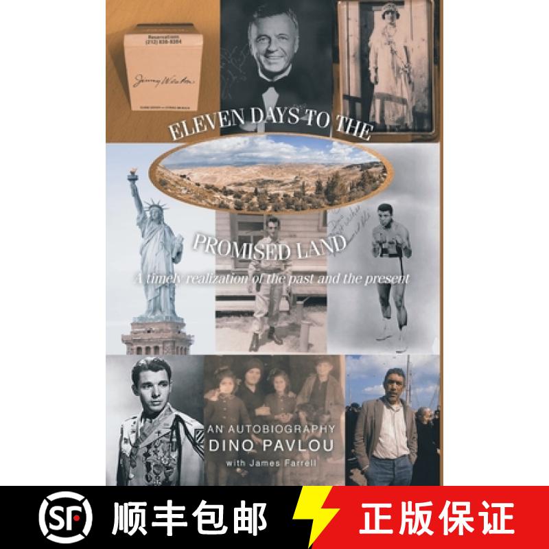 【2-3周达】Eleven Days to the Promised Land: A timely realization of the past and the present: An Aut... [9781648019517]