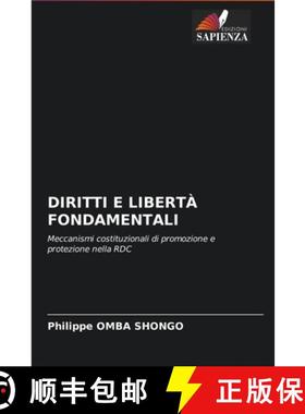 【3-4周达】DIRITTI E LIBERTÀ FONDAMENTALI: Meccanismi costituzionali di promozione e protezione nell... [9786204046204]