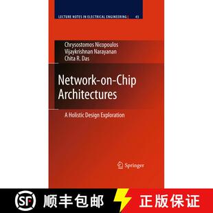 【3-4周达】Network-on-Chip Architectures : A Holistic Design Exploration [9789400730496]
