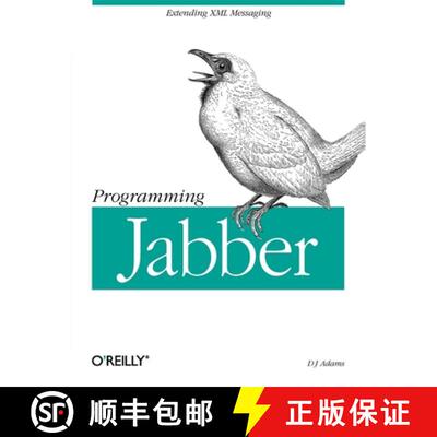 【3-4周达】Programming Jabber: Extending XML Messaging [9780596002022]