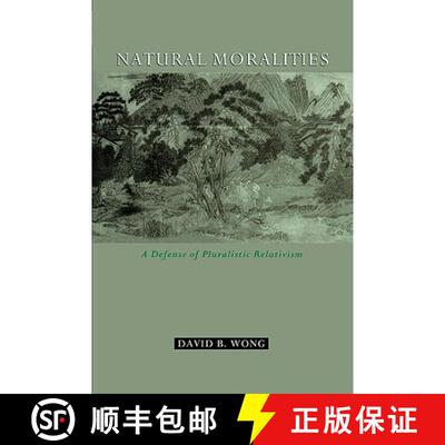 【3-4周达】Natural Moralities: A Defense of Pluralistic Relativism [9780195383294]