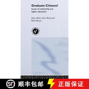 【3-4周达】精装 Graduate Citizens : Issues of Citizenship and Higher Education [9780415257220]
