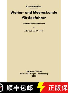 【3-4周达】Wetter- und Meereskunde für Seefahrer (3. Auflage 1952) (3. Auflage 1952) (3. Auflage 195... [9783642495625]
