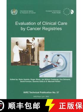 【3-4周达】Evaluation of Clinical Care by Cancer Registries [9789283224198]
