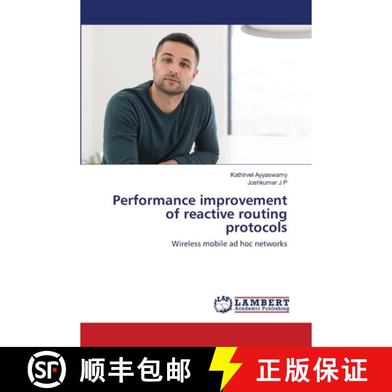 预订 Performance improvement of reactive routing protocols [9786203581904]
