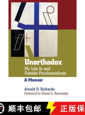 【3-4周达】Unorthodox: My Life in and Outside Psychoanalysis [9781956864502]