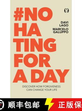 预订 #No Hating for a Day: Discover How Forgiveness Can Change Your Life [9781640956209]