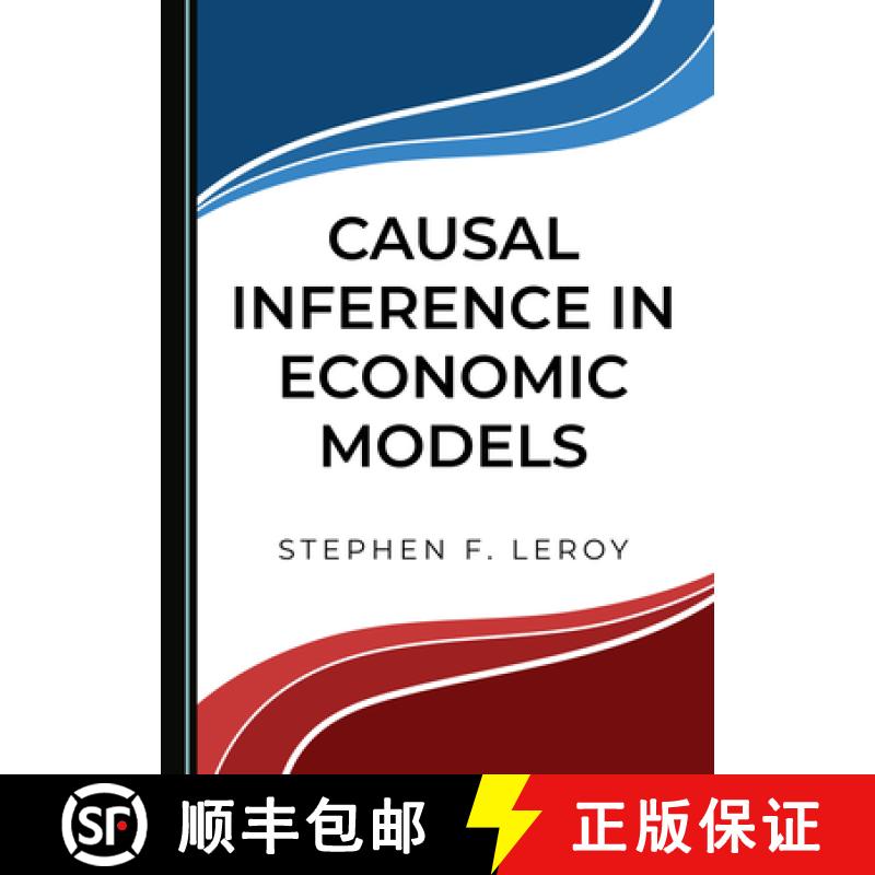 预订 Causal Inference in Economic Models [9781527559424]