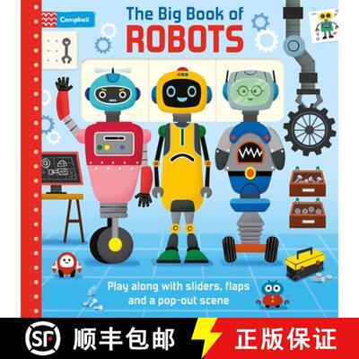 【3-4周达】The Big Book of Robots : Play along with sliders, flaps and a pop-out scene [9781035079834]