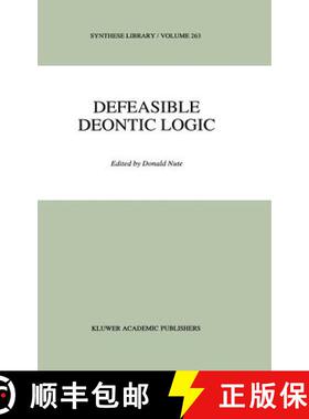 【3-4周达】Defeasible Deontic Logic [9780792346302]