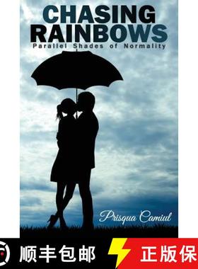 【3-4周达】Chasing Rainbows: Parallel Shades of Normality [9780692667248]